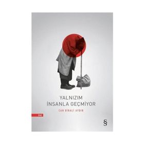 Yalnızım İnsanla Geçmiyor - Can Binali Aydın