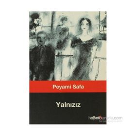 YALNIZIZ - PEYAMI SAFA (ISBN:9789754370577)