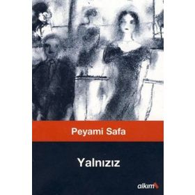 YALNIZIZ - PEYAMI SAFA