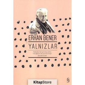 Yalnızlar - Erhan Bener