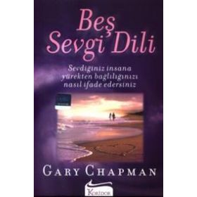 YALNIZLAR İÇİN BEŞ SEVGI DILI - GARY CHAPMAN