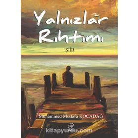 Yalnızlar Rıhtımı - Berk Kuruçay