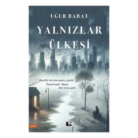 Yalnızlar Ülkesi Çınaraltı Yayınları