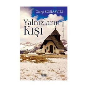 Yalnızların Kışı - Giorgi Sosiaşvili