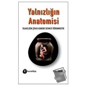 Yalnızlığın Anatomisi Teal Swan