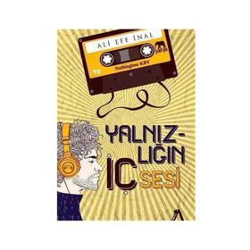Yalnızlığın İç Sesi - Ali Efe İnal