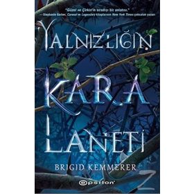 Yalnızlığın Kara Laneti - Brigid Kemmerer