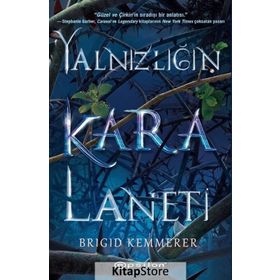 Yalnızlığın Kara Laneti - Brigid Kemmerer