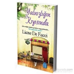 Yalnızlığın Kıyısında - Liane De Facci