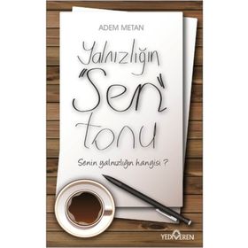 Yalnızlığın Sen Tonu - Adem Metan