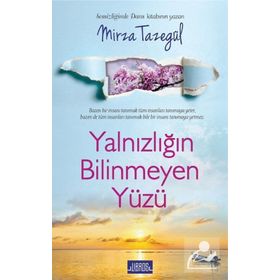 YALNIZLIĞIN YÜZÜ - FERIHAN ATASOY