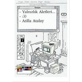 YALNIZLIK ALETLERI - ATILLA ATALAY