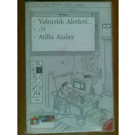 YALNIZLIK ALETLERI - ATILLA ATALAY
