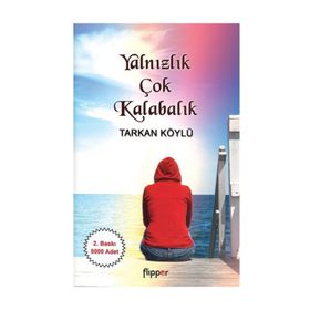 Yalnızlık Çok Kalabalık - Tarkan Köylü