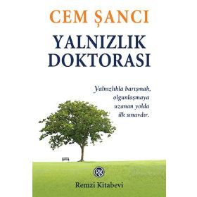 Yalnızlık Doktorası - Cem Şancı