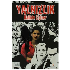 Yalnızlık - Halide Eşber
