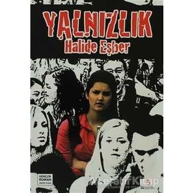 Yalnızlık - Halide Eşber