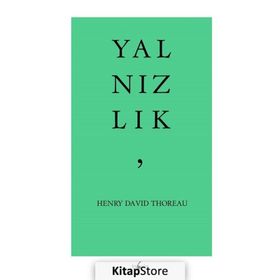 Yalnızlık - Henry David Thoreau