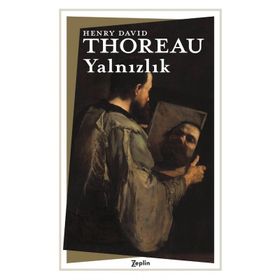 Yalnızlık - Henry David Thoreau