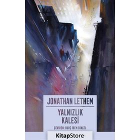 Yalnızlık Kalesi - Jonathan Lethem