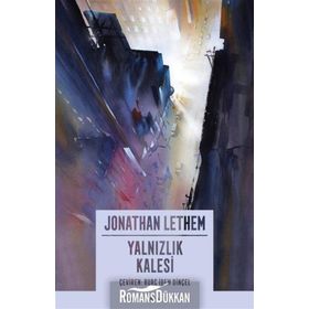 Yalnızlık Kalesi - Jonathan Lethem