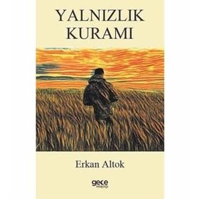 Yalnızlık Kuramı - Erkan Altok