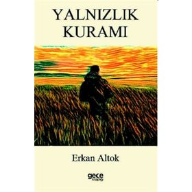 Yalnızlık Kuramı - Erkan Altok