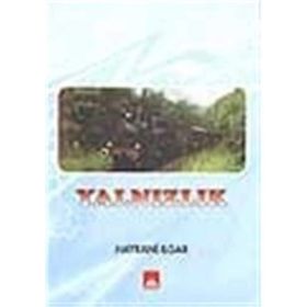 Yalnızlık - Mihail Lermontov