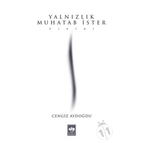 Yalnızlık Muhatab İster - Cengiz Aydoğdu
