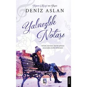 Yalnızlık Notası - Deniz Aslan