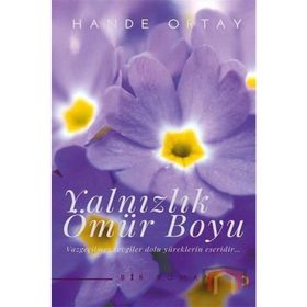Yalnızlık Ömür Boyu - Hayri Ataş