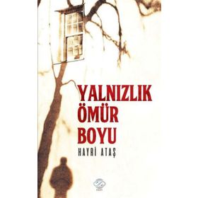 Yalnızlık Ömür Boyu - Virginia Woolf