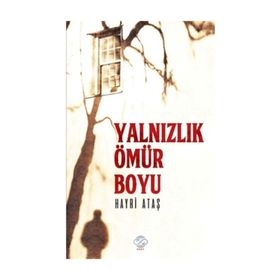 Yalnızlık Ömür Boyu - Virginia Woolf