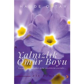 Yalnızlık Ömür Boyu - Virginia Woolf