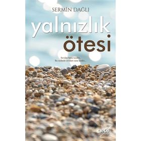 Yalnızlık Ötesi - Sermin Dağlı