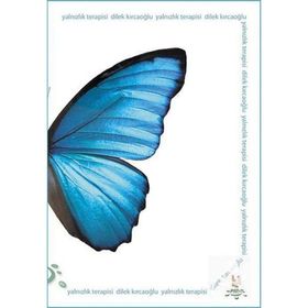 YALNIZLIK TERAPISI - DILEK KIRCAOĞLU