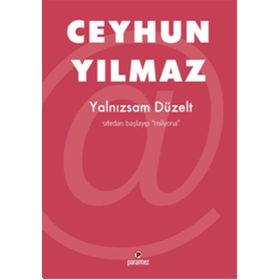 Yalnızsam Düzelt - Ceyhun Yılmaz