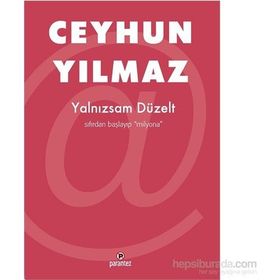 Yalnızsam Düzelt - Ceyhun Yılmaz