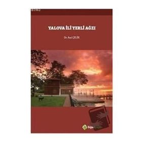 Yalova İli Yerli Ağzı - Anıl Çelik