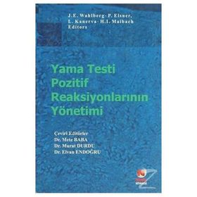 YAMA TESTI POZITIF REAKSİYONLARININ YÖNETİMİ - METE BABA