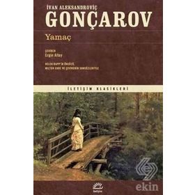 Yamaç -İvan Aleksandroviç Gonçarov