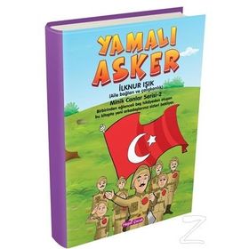 Yamalı Asker - Minik Canlar Serisi 2 - İlknur Işık