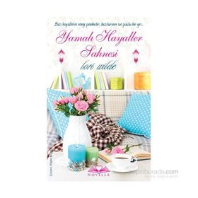 Yamalı Hayaller Sahnesi - Lori Wilde