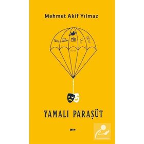 Yamalı Paraşüt Mehmet Akif Yılmaz