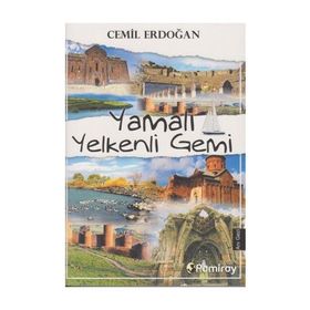 Yamalı Yelkenli Gemi - Cemil Erdoğan