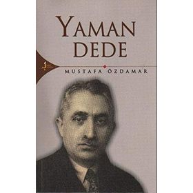 YAMAN DEDE - MUSTAFA ÖZDAMAR