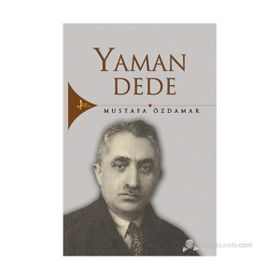 YAMAN DEDE - MUSTAFA ÖZDAMAR