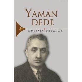 YAMAN DEDE - MUSTAFA ÖZDAMAR