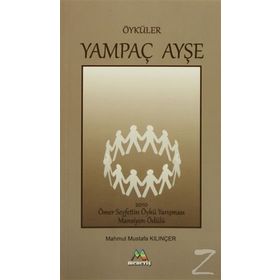 YAMPAÇ AYŞE - MAHMUT MUSTAFA KILINÇER