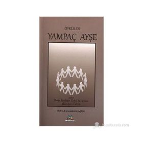 YAMPAÇ AYŞE - MAHMUT MUSTAFA KILINÇER